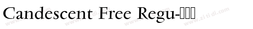 Candescent Free Regu字体转换